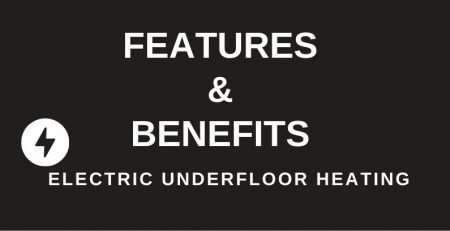 Features and Benefits of Electric Underfloor Heating header graphic with lightning bolt icon on dark background